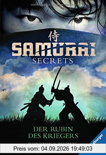Samurai Secrets 1: Der Rubin des Kriegers
