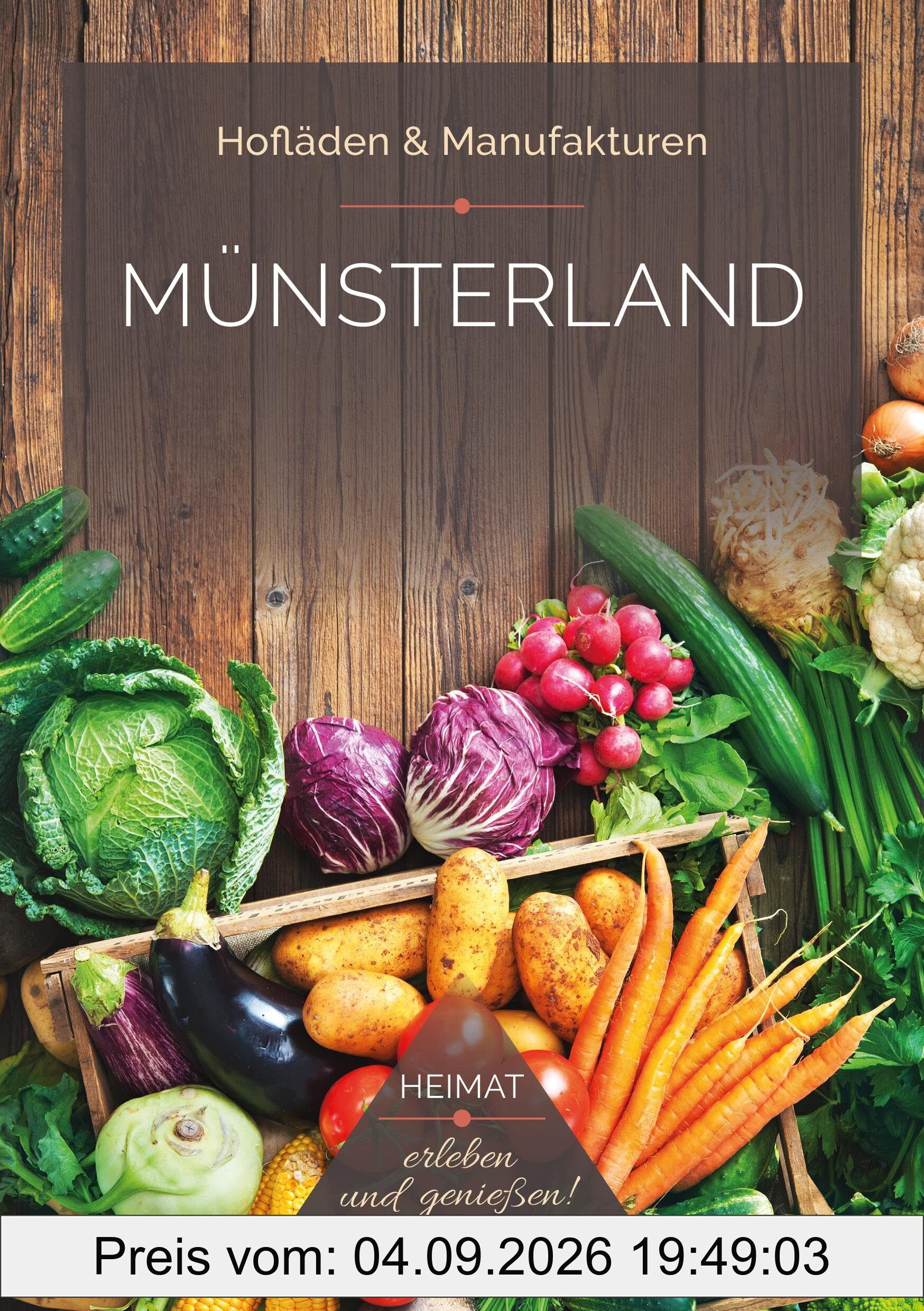 Münsterland Hofläden - Heimat erleben, genießen und entdecken! (Hofläden & Manufakturen)