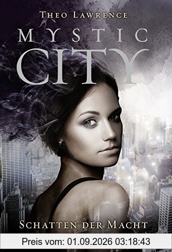 Mystic City 3: Schatten der Macht