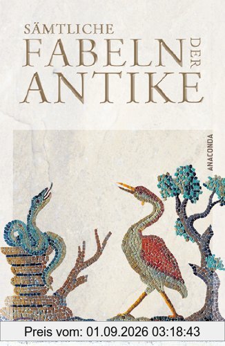 Sämtliche Fabeln der Antike