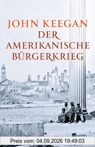 Der Amerikanische Bürgerkrieg