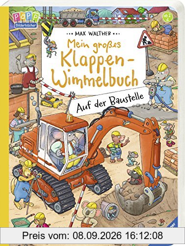 Mein großes Klappen-Wimmelbuch: Auf der Baustelle
