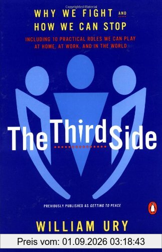 The Third Side: Why We Fight and How We Can Stop