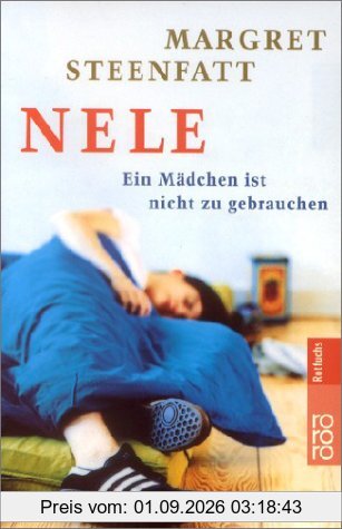 Nele: Ein Mädchen ist nicht zu gebrauchen