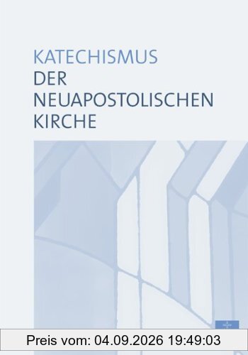 Katechismus der Neuapostolischen Kirche