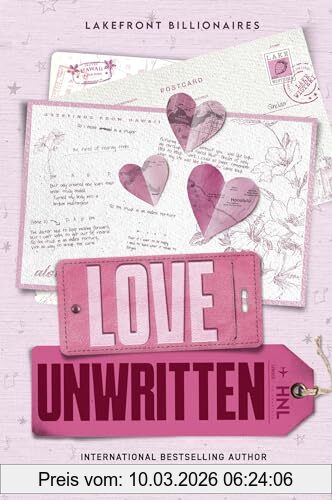 Lauren Asher Love Unwritten, From The Bestselling Author The Dreamland Billionaires Series (Lakefront Billionaires)