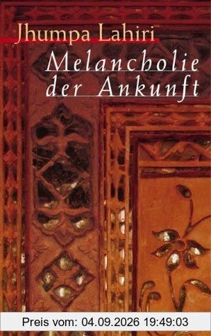 Melancholie der Ankunft