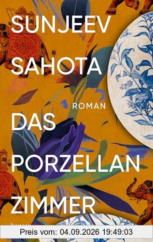 Das Porzellanzimmer: Roman