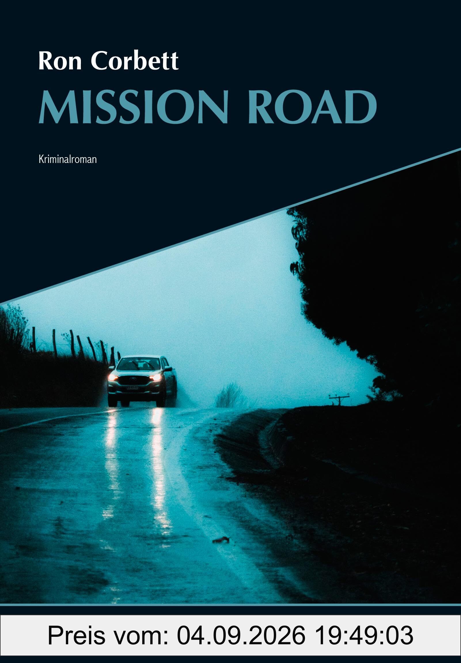 Mission Road (Frank Yakabuski)