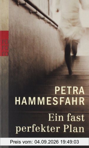 Ein fast perfekter Plan