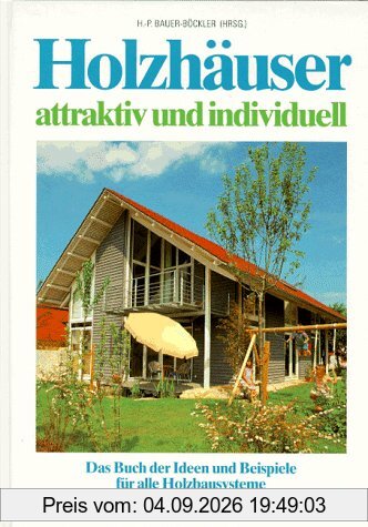Holzhäuser, attraktiv und individuell
