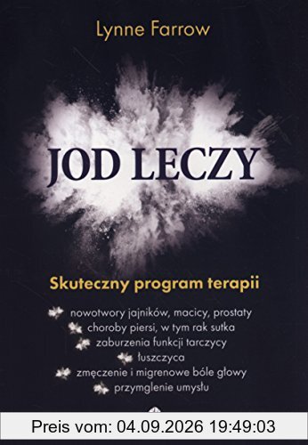 Jod leczy: Skuteczny program terapii