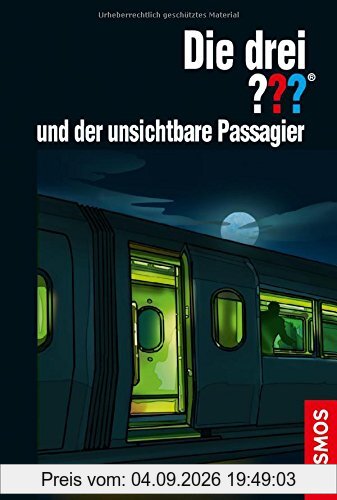 Die drei ??? und der unsichtbare Passagier