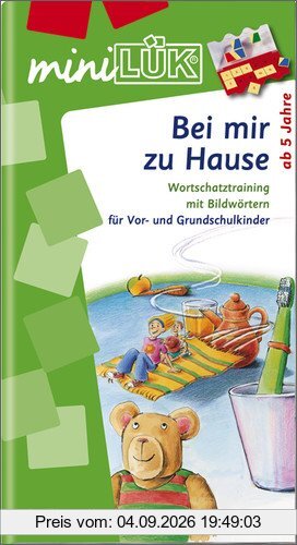 miniLÜK: Bei mir zu Hause: Wortschatztraining für Vor- und Grundschulkinder