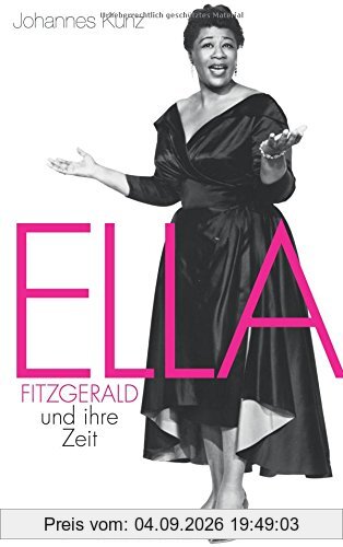 Ella Fitzgerald und ihre Zeit