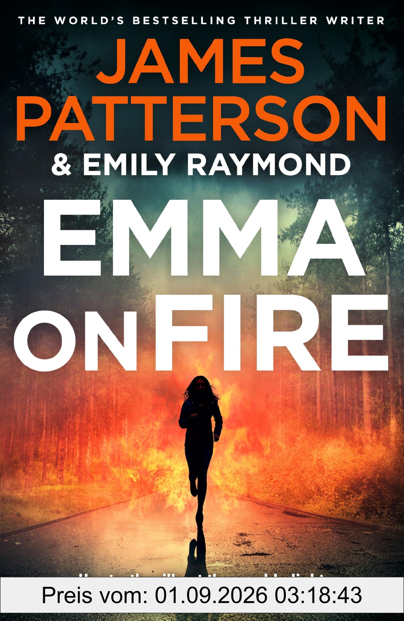 Emma on Fire: The phenomenal new thriller from Sunday Times bestselling author