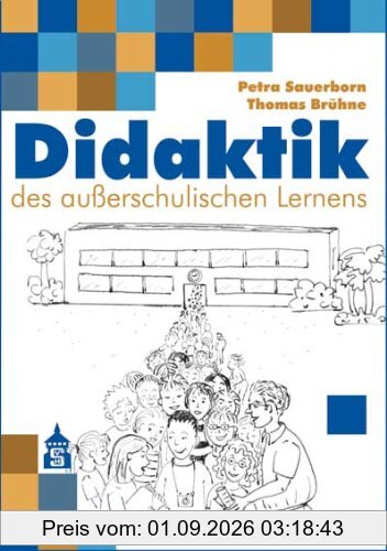 Didaktik des außerschulischen Lernens