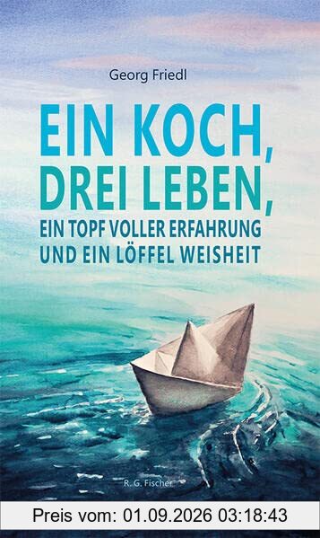 Ein Koch, drei Leben, ein Topf voller Erfahrung und ein Löffel Weisheit