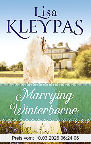 Lisa Kleypas Marrying Winterborne (The Ravenels, Band 2)