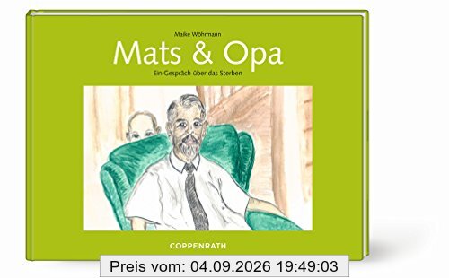 Mats und Opa: Ein Gespräch über das Sterben