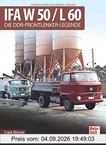 IFA W 50 / L 60: Die DDR-Frontlenker-Legende
