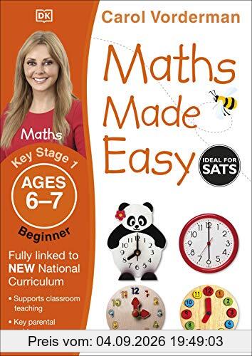 Maths Made Easy Ages 6-7 Key Stage 1 Beginner (Made Easy Workbooks)
