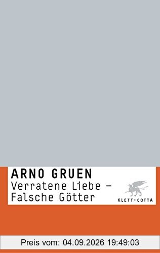 Verratene Liebe - Falsche Götter