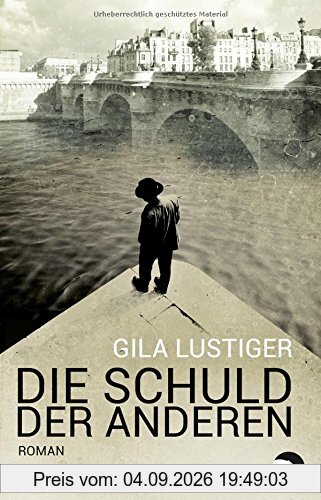 Die Schuld der anderen: Roman