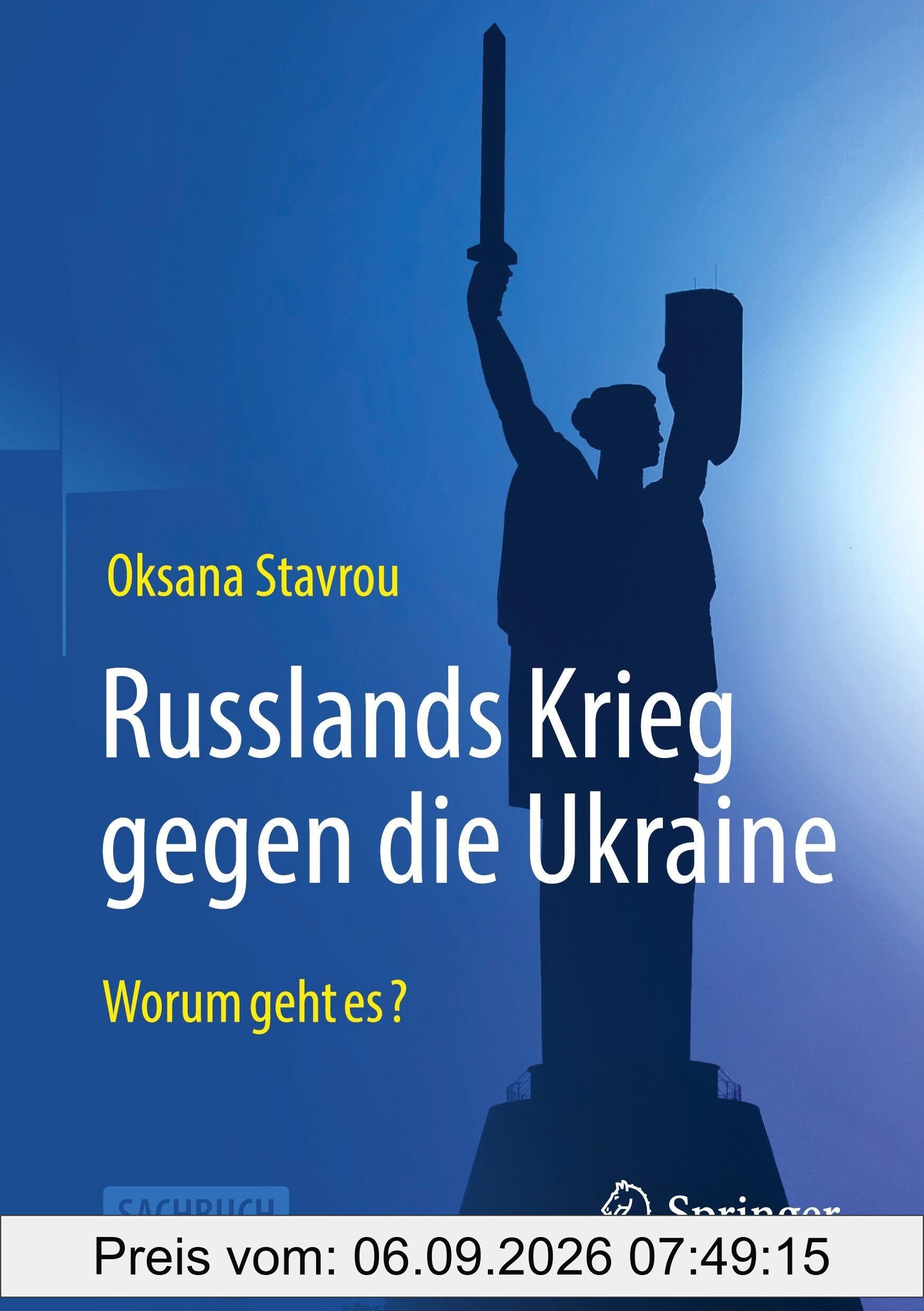 Russlands Krieg gegen die Ukraine: Worum geht es?