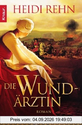 Die Wundärztin: Roman (Knaur TB)