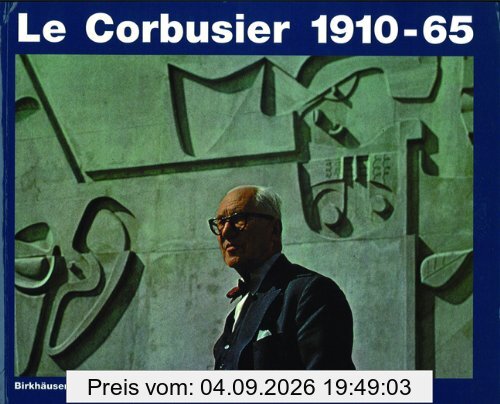 Le Corbusier : 1910-65