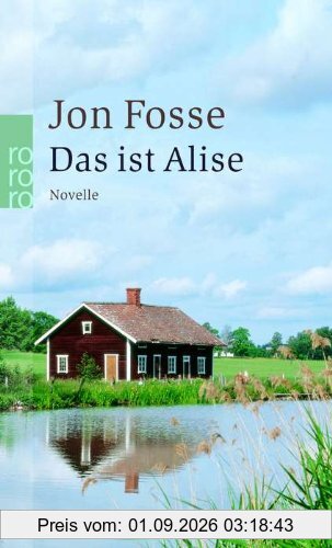 Das ist Alise. Novelle
