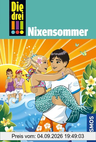 Die drei !!!, 43, Nixensommer