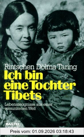 Ich bin eine Tochter Tibets