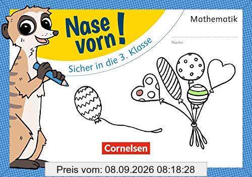 Nase vorn! - Mathematik - Übungshefte: 2. Schuljahr - Sicher in die 3. Klasse: Übungsheft