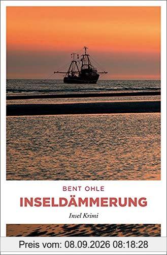 Inseldämmerung: Insel Krimi (Nils Petersen)