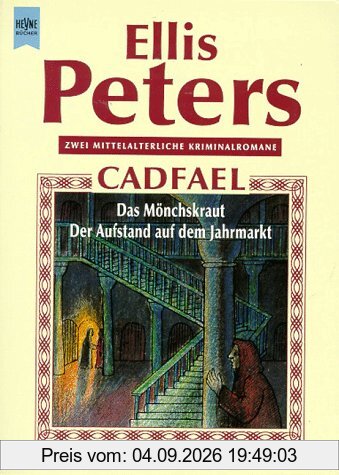 Bruder Cadfael: Das Mönchskraut / Der Aufstand auf dem Jahrmarkt