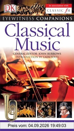 Eyewitness Companions: Classical Music