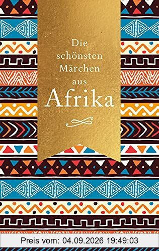Die schönsten Märchen aus Afrika