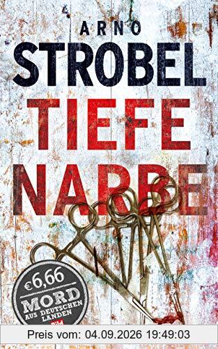 Tiefe Narbe (BILD am Sonntag Thriller 2019)