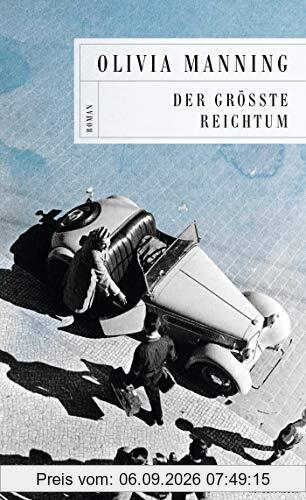 Der größte Reichtum (Die Balkan-Trilogie, Band 1)
