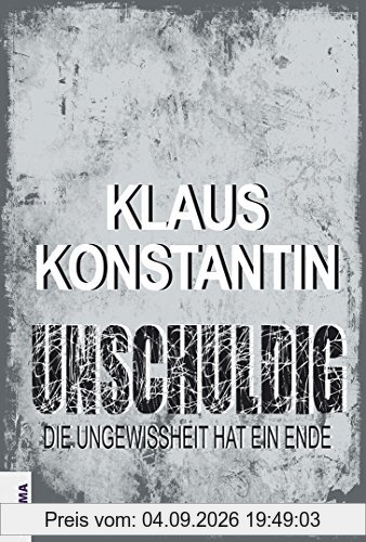 Unschuldig: Die Ungewissheit hat ein Ende