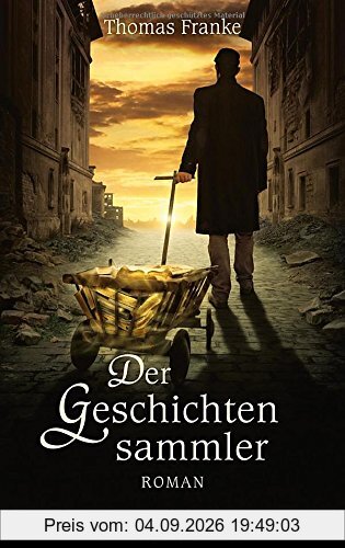 Der Geschichtensammler: Roman.