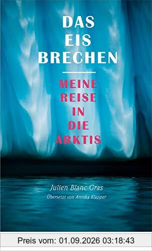 Das Eis brechen: Meine Reise in die Arktis