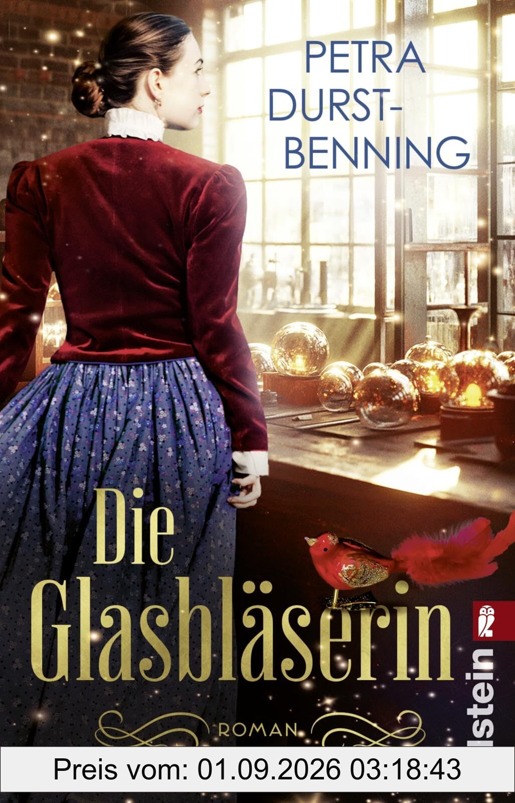 Die Glasbläserin: Roman | Neuausgabe des internationalen Bestsellers über drei Schwestern und ihr Traum aus Glas (Die Glasbläser-Saga, Band 1)