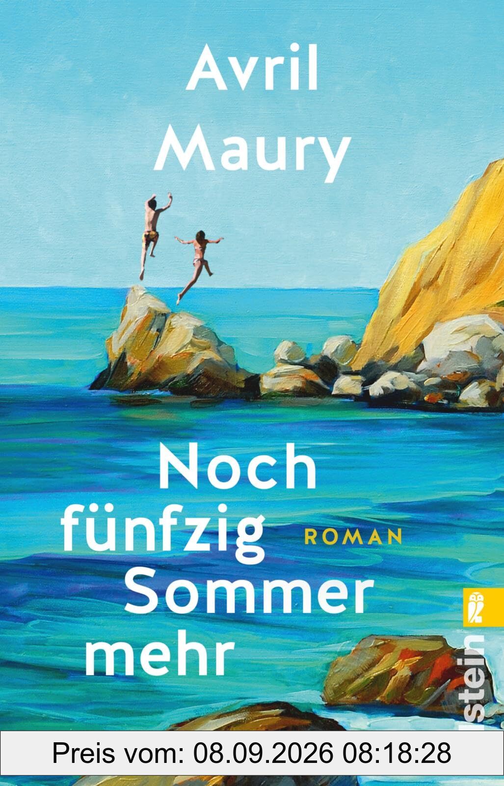 Noch fünfzig Sommer mehr: Roman | Ein Sommerroman so leuchtend wie ein Garten voller Blumen