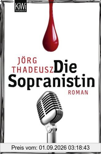 Die Sopranistin: Roman