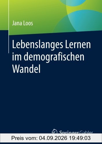 Lebenslanges Lernen im demografischen Wandel