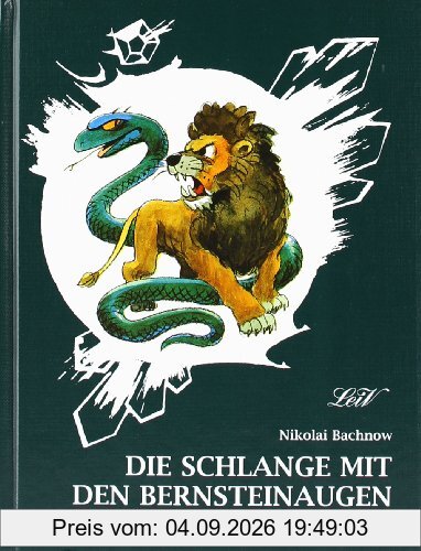 Die Schlange mit den Bernsteinaugen