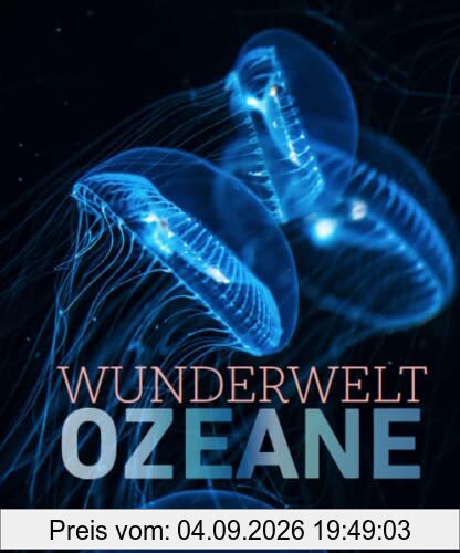 Wunderwelt Ozeane